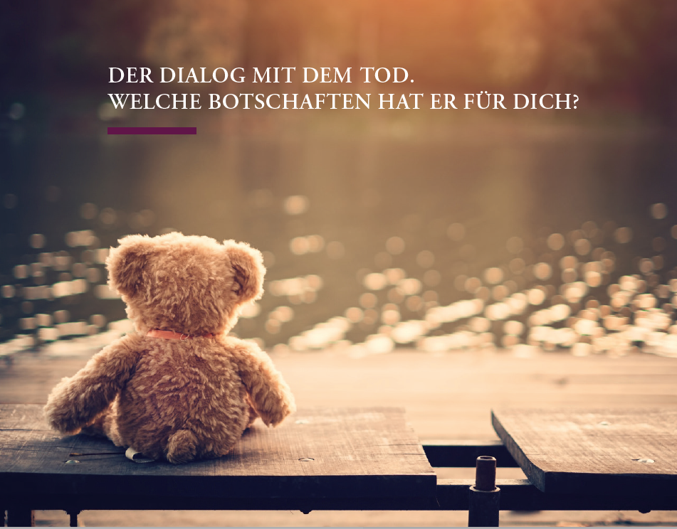 Der Dialog mit dem Tod